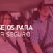 Consejos para un viaje seguro